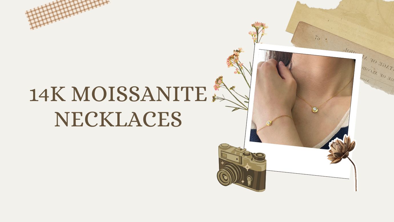 What Makes 14K Moissanite Necklaces So Popular in Modern Jewelry Trends
