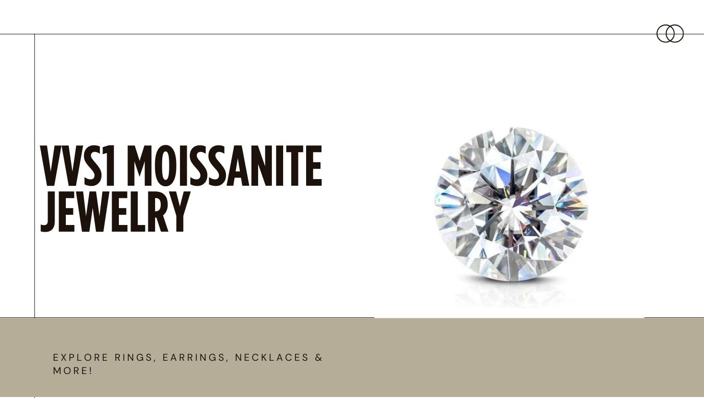 VVS1 Moissanite Jewelry: Is It Worth the Investment?